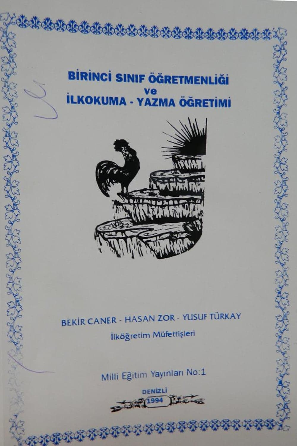 Birinci Sınıf Öğretmenliği ve İlkokuma Yazma Öğretimi — kapak