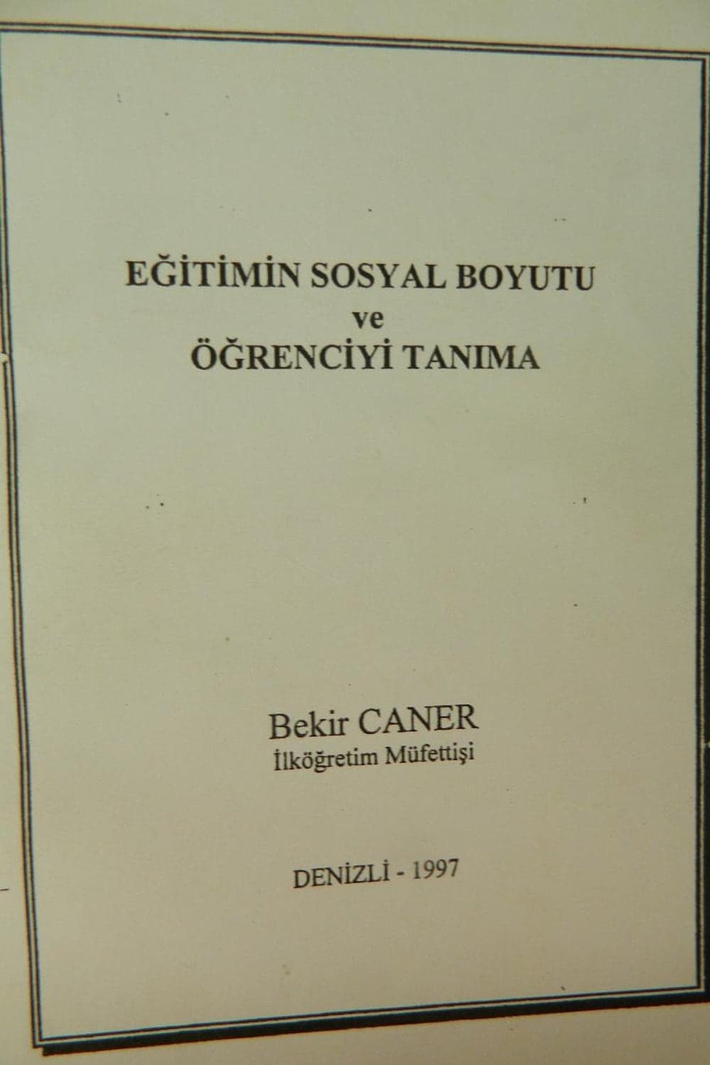 Eğitimin Sosyal Boyutu ve Öğrenciyi Tanıma — kapak