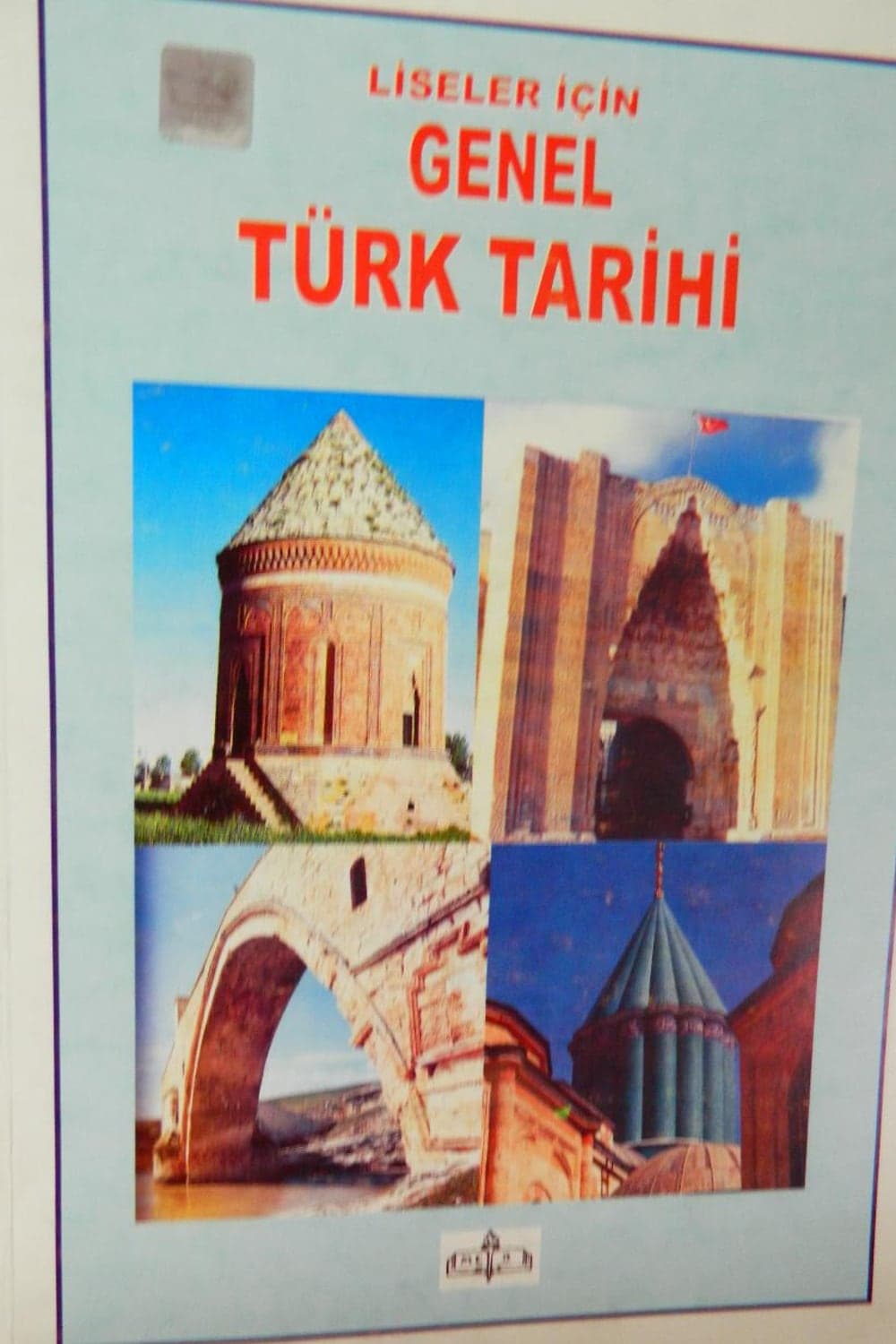 Liseler İçin Genel Türk Tarihi — kapak