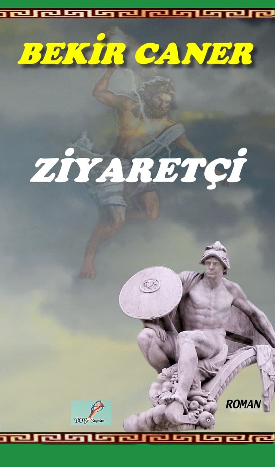 Ziyaretçi — Bekir Caner